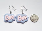 Bye Speech Bubble Earrings, Word Earrings, Text Earrings, Cloud Earrings, Odd Earrings, Humour Earrings, Sassy Earrings, Playful Earrings